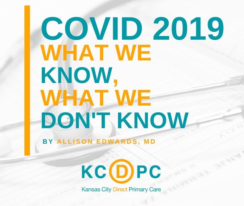 COVID-19: What we know, what we don’t know